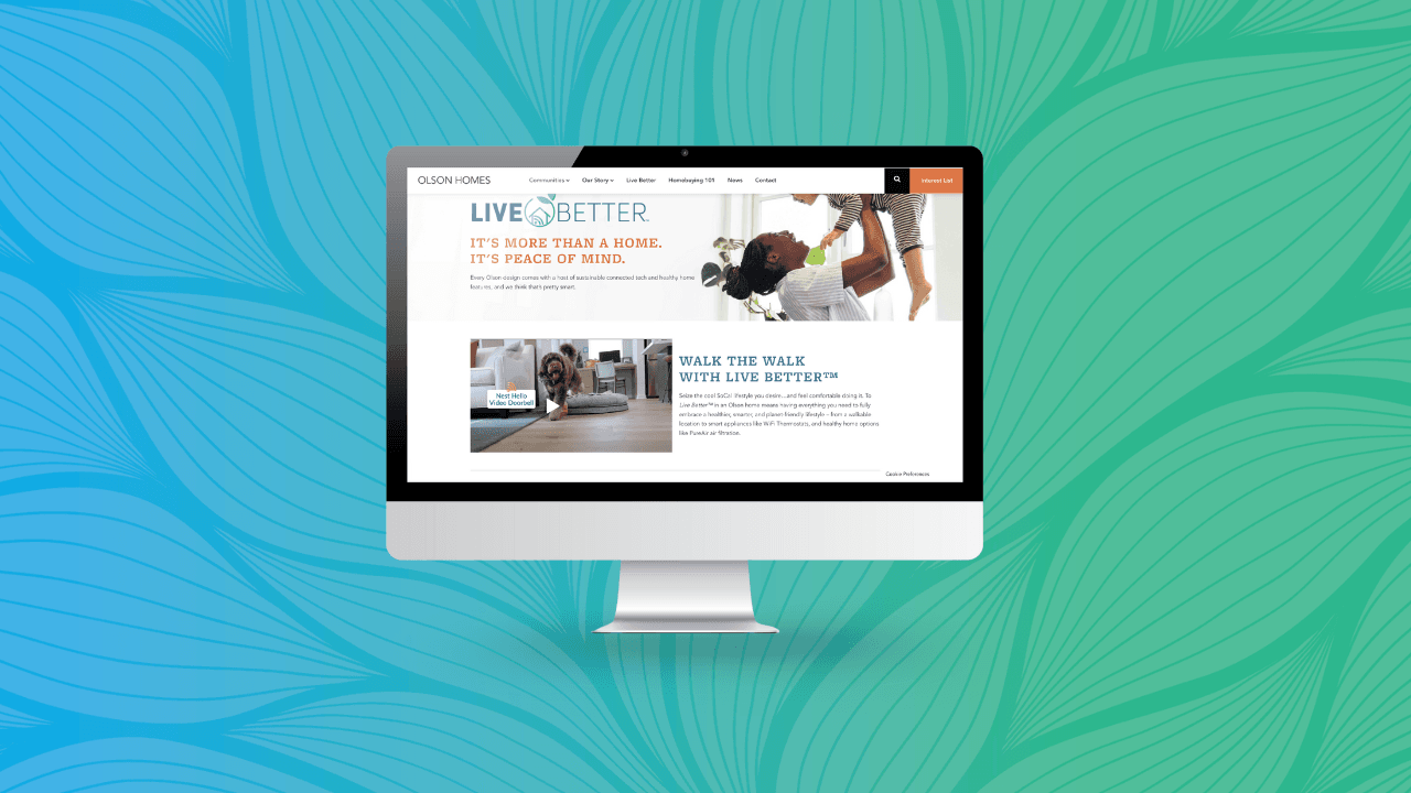 Screenshot of Olson Homes' Live Better™ landing page featuring wellness-focused amenities, smart home tech, and a dog interacting with a Nest Hello video doorbell.