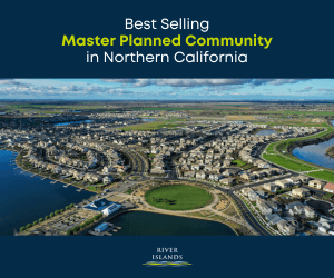 River Islands Graphic: Named Best Selling Master Planned Community in Northern California