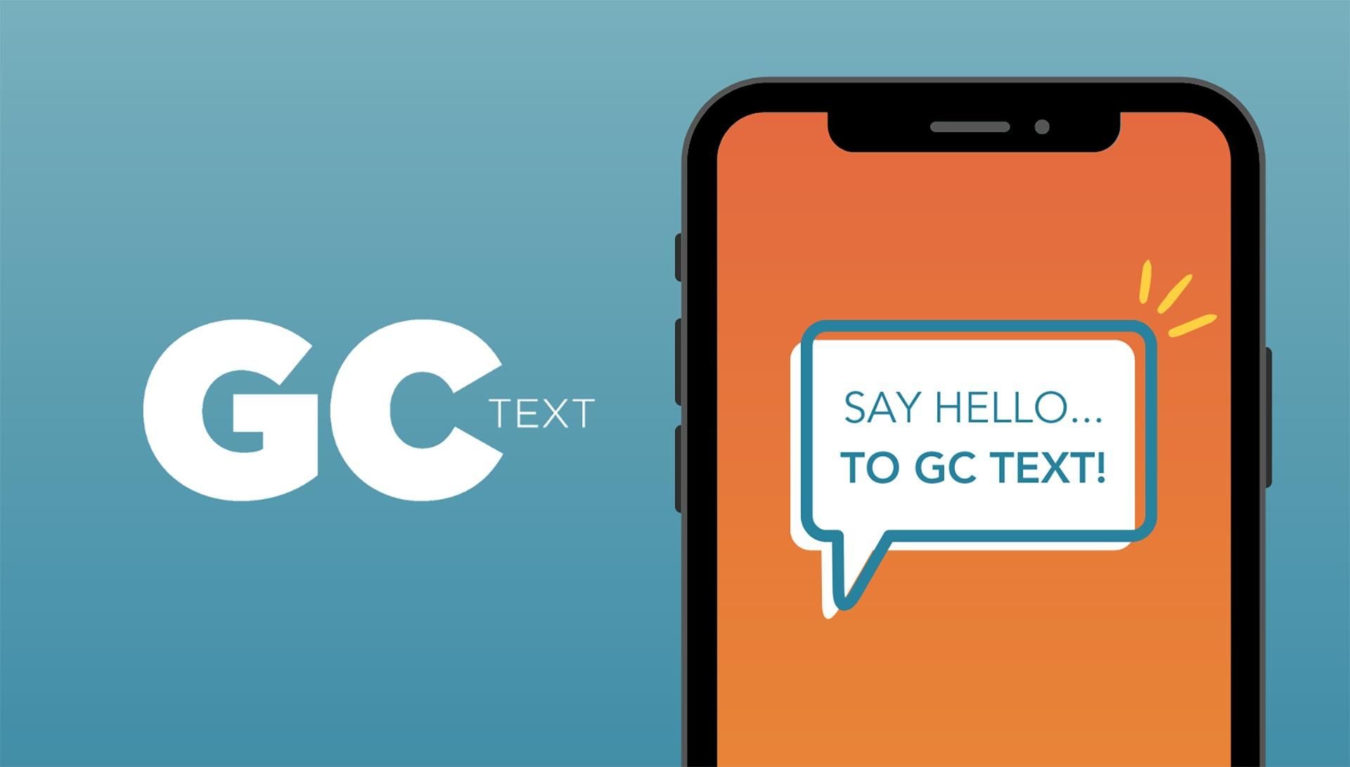 Say Hello to GC Text